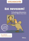 Ezt nevezem! Feladatgyjtemny