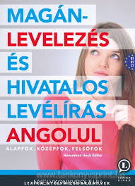 Magnlevelezs s hivatalos levlrs angolul(Biz)