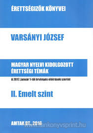 Magyar nyelvi kidolgozott rettsgi tmk II./J
