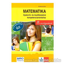 Matematika Gyakorl-s tesztfeladatok komp. 8.