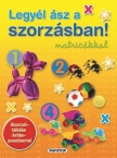 Legyl sz a szorzsban! matrickkkal