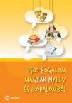 1500 fogalom magyar nyelv s irodalombl