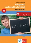 Vlogatott matematika felvteli feladats.8. 2.