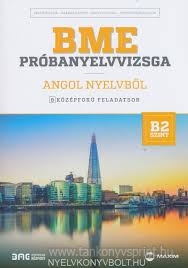 BME Prbanyelvvizsga Angol nyelvbl B2(Biz)