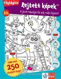 Rejtett kpek/A jv robotjai s sok ms fejtr