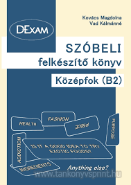 DExam rsbeli felkszt knyv Kzpfok B2