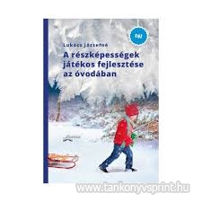 A rszkpessgek jtkos fejlesztse az vodban