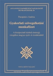 Gyakorlati szvegalkotsi munkafzet 