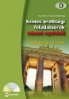 Sznes rettsgi feladatsorok nmet nyelvbl