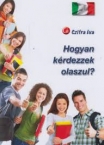 Hogyan krdezzek olaszul?