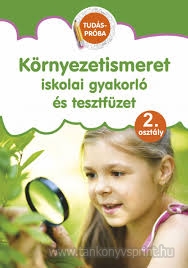 Tudsprba 2.o Krnyezetismeret iskolai gyak.