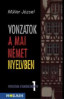 Vonzatok a mai nmet nyelvben