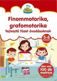 Finommotorika,grafomotorika 5-6 veseknek