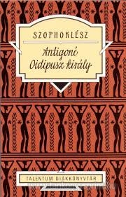 Antigon-Oidipusz kirly/Talentum