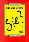 Und was meinen sie? 1.