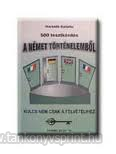 500 tesztkrds a nmet trtnelembl