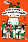 A-Z nmet nyelvtani s kommunikatv gyakorl.