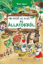 Mesl az erd az llatokrl