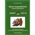 Nmet vizsgaelkszt unentbehrlich II.