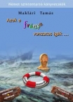 Azok a frnya vonzatos igk.../Nmet(Biz)