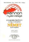 Pannon-gyakorlk. az alap s kzpf.nmet ny.+CD