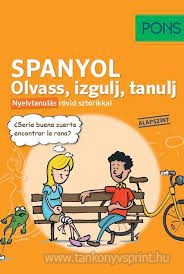 SPANYOL Olvass,izgulj,tanulj Nyelvt. rv. sztorik.