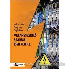 Villanyszerel szakmai ismeretek I.