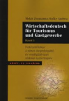Wirtschaftsdeutsch fr Tourismus und Gast.I+CD