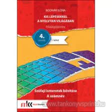Kis lpsekkel a nyelvtan vilgban 4.I. Fgy.