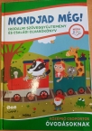 Mondjad mg! Irodalmi szgy. 4-5 veseknek