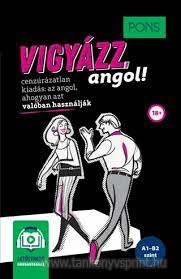 Vigyzz, angol! A1-B2(Biz)
