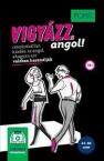 Vigyzz, angol! A1-B2(Biz)