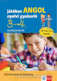 Jtkos angol nyelvi gyakorl 3-4. oszt.(Biz)