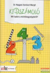 Kiszmol-Mit tudok a mrtkegysgekrl?