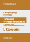 Trtnelem rettsgi tmavzlatok-I. 5. javtott 