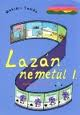 Lazn nmetl I.(Biz)