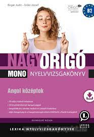 Nagy Origo Angol MONO kzpfok(Biz)