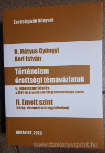 Trtnelem rettsgi tmavzlatok II.Emelt/2024