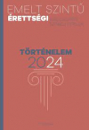 Trtnelem szbeli emelt szint rettsgi 2024