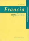 Francia nyelvtan a kzpiskolk szmra