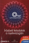 rsbeli feladatok a nyelvvizsgn-francia/Origo