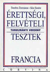 rettsgi, felvteli, tanulmnyi tesztek-francia