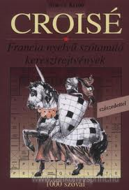 Crois-francia 1000 szval