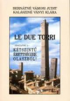 Le due torri+CD