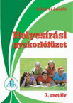 Helyesrsi gyakorlfzet 7.o.
