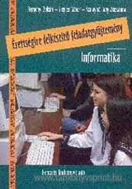 Informatika rettsgire felkszt fgy.