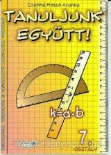 Tanuljunk egytt! Matematika 7.o.