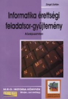 Informatika rettsgi feladatsor-gyjt. kzpsz.