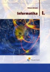Informatika I.