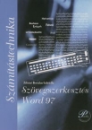 Szvegszerkeszts Word 97 TK.